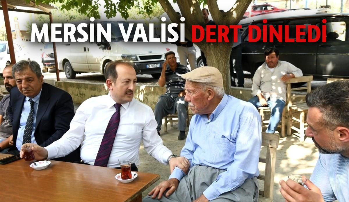 Mersin Valisi Pehlivan, Sayköy’de vatandaşlarla buluştu