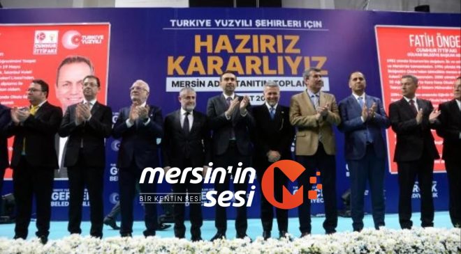 Mersin’de Cumhur İttifakı’nın belediye başkan adayları tanıtıldı